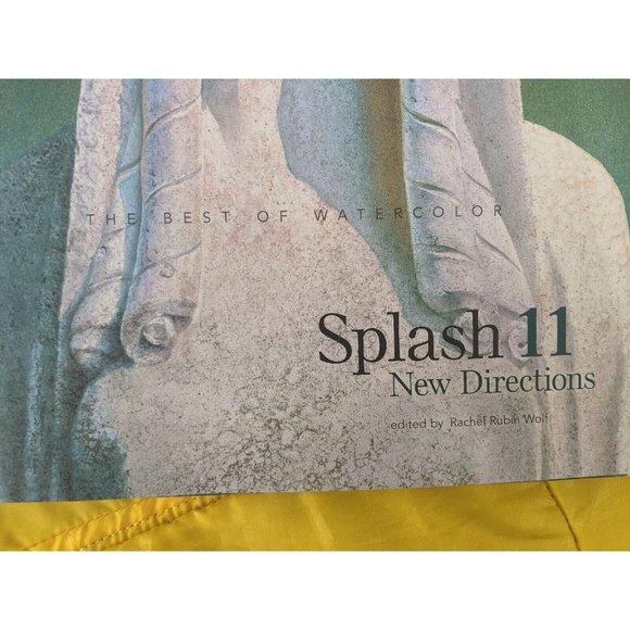 SPLASH 11 - Best of Watercolor - New Directions - Painting Hardcover Rachel Wolf - Picture 10 of 11